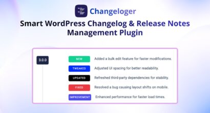 Changeloger changelog UI with version 3.0.0 and color-coded New, Tweaked, Updated, Fixed and Improvement tags