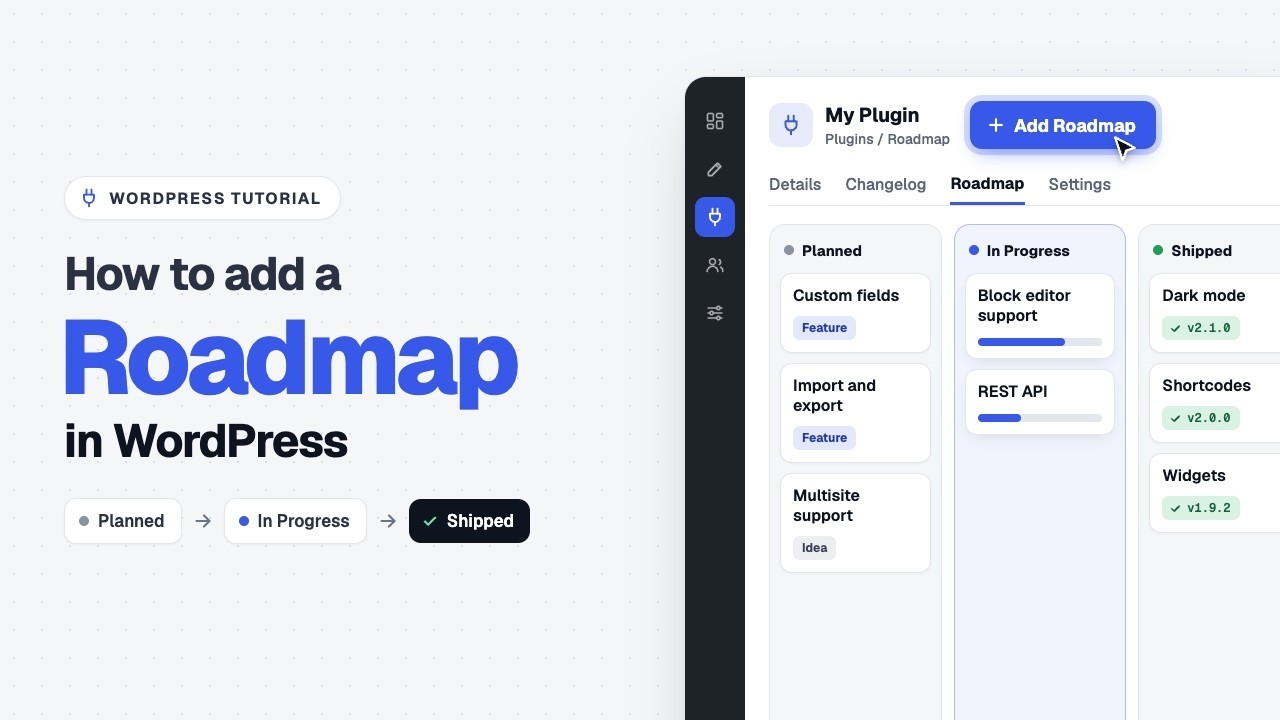 Product roadmap software in WordPress: Changeloger roadmap with Planned, In Progress and Shipped columns