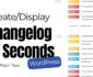 Create and display a WordPress update changelog in seconds with Changeloger